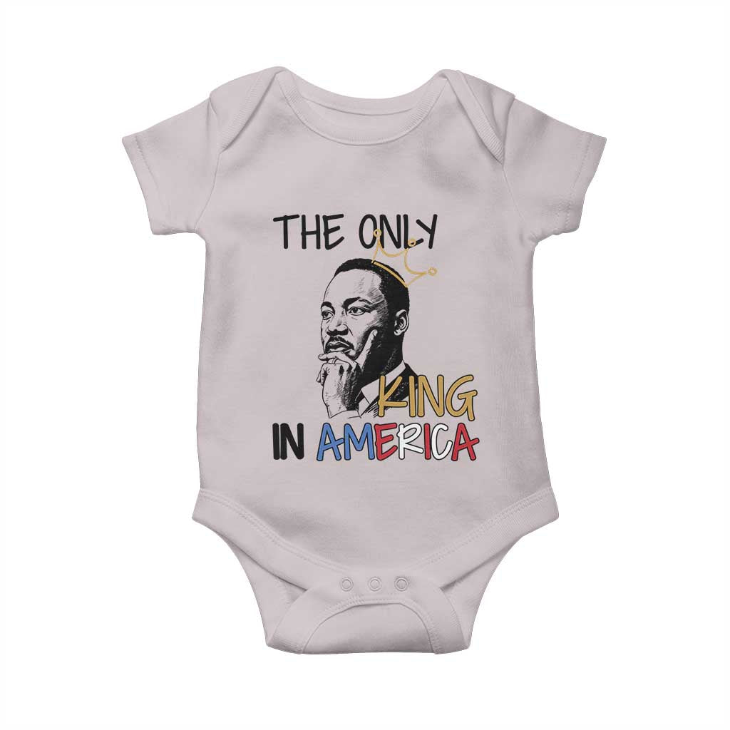 Martin Luther King Jr Baby Onesie The Only King An America - Wonder Print Shop