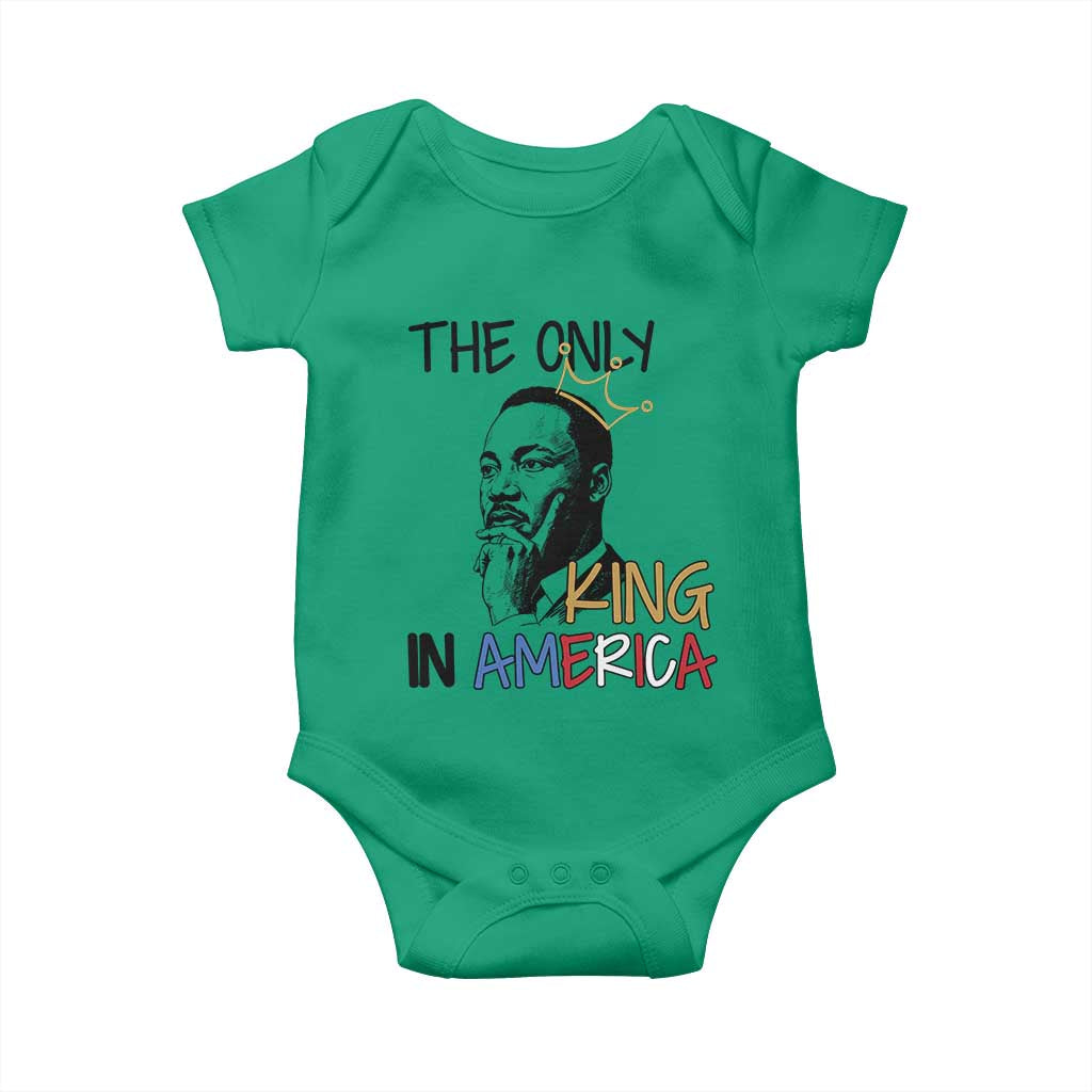 Martin Luther King Jr Baby Onesie The Only King An America - Wonder Print Shop