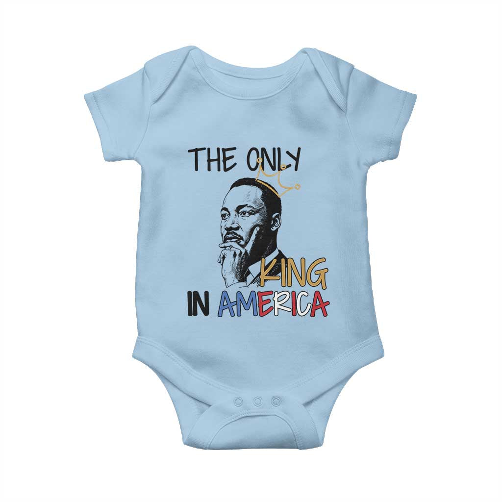 Martin Luther King Jr Baby Onesie The Only King An America - Wonder Print Shop