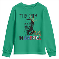 Martin Luther King Jr Youth Sweatshirt The Only King An America - Wonder Print Shop