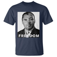 Freedom Charlie Kirk T Shirt Martin Luther King Jr - Wonder Print Shop