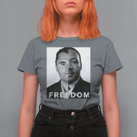 Freedom Charlie Kirk T Shirt For Women Martin Luther King Jr - Wonder Print Shop