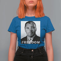 Freedom Charlie Kirk T Shirt For Women Martin Luther King Jr - Wonder Print Shop