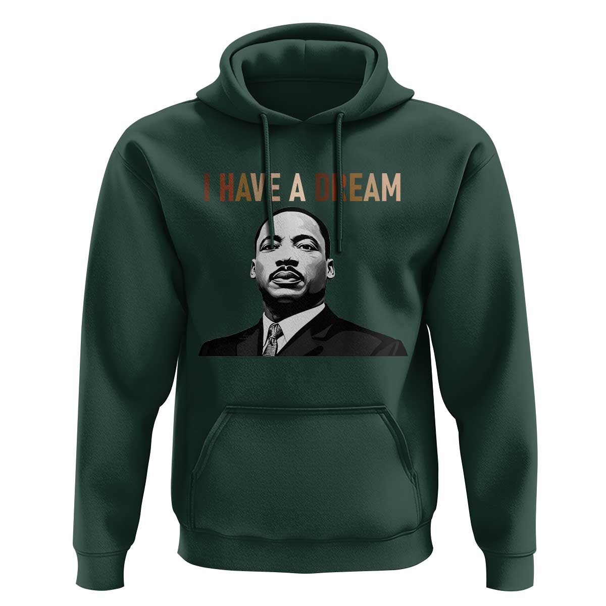 Martin Luther King Jr Hoodie I Have a Dream Cool Melanin Black History - Wonder Print Shop