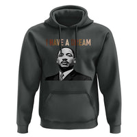 Martin Luther King Jr Hoodie I Have a Dream Cool Melanin Black History - Wonder Print Shop