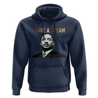 Martin Luther King Jr Hoodie I Have a Dream Cool Melanin Black History - Wonder Print Shop