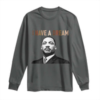 Martin Luther King Jr Long Sleeve Shirt I Have a Dream Cool Melanin Black History - Wonder Print Shop