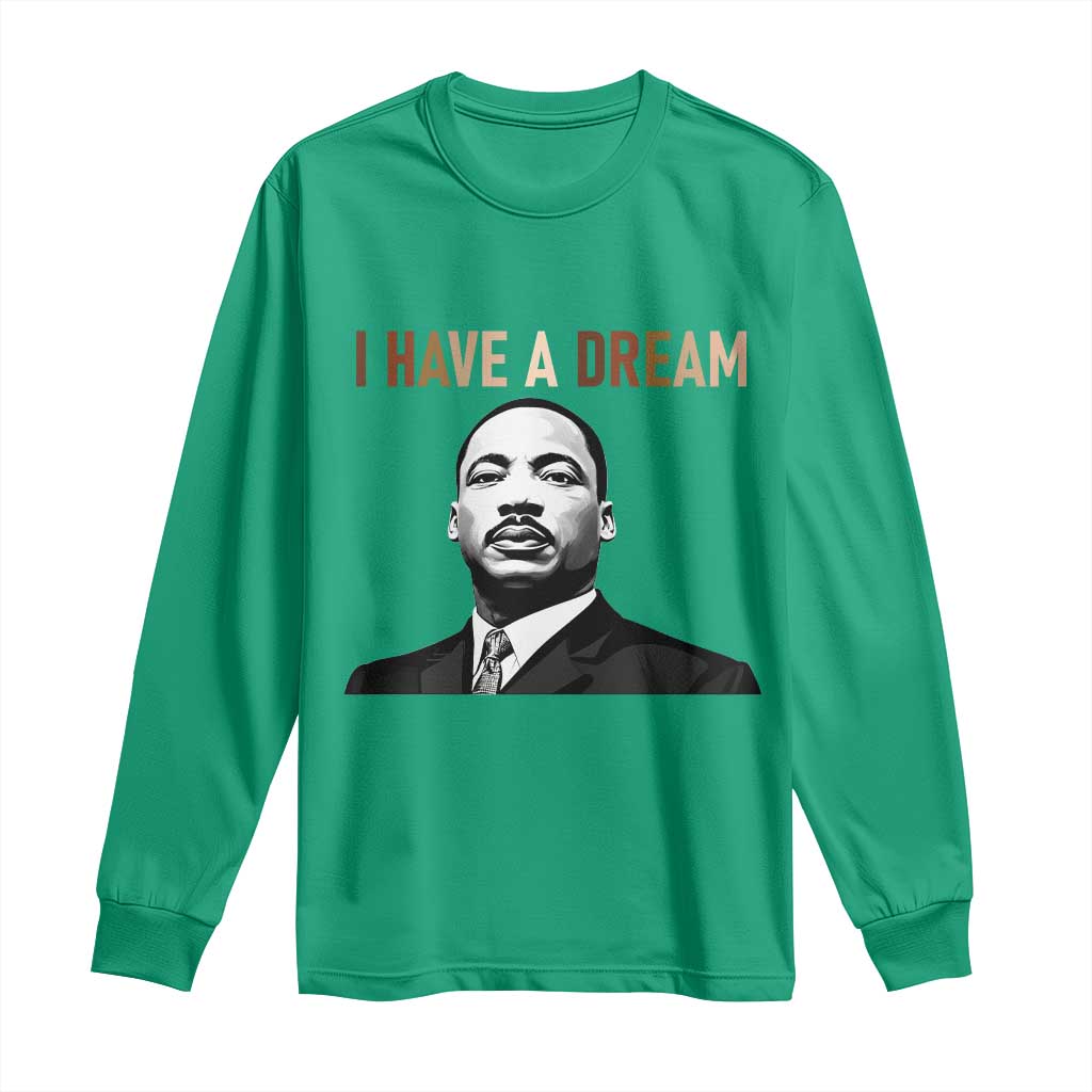 Martin Luther King Jr Long Sleeve Shirt I Have a Dream Cool Melanin Black History - Wonder Print Shop