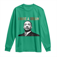 Martin Luther King Jr Long Sleeve Shirt I Have a Dream Cool Melanin Black History - Wonder Print Shop