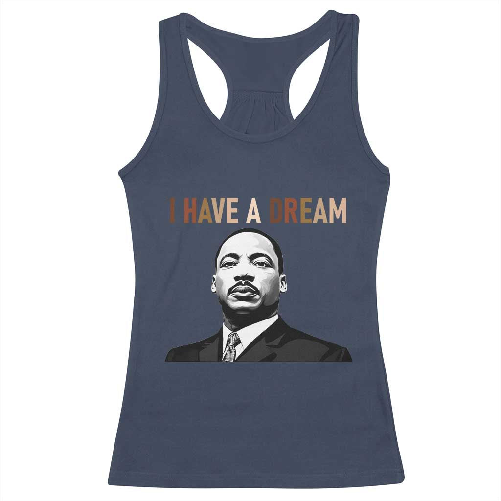 Martin Luther King Jr Racerback Tank Top I Have a Dream Cool Melanin Black History - Wonder Print Shop
