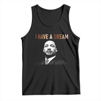 Martin Luther King Jr Tank Top I Have a Dream Cool Melanin Black History - Wonder Print Shop