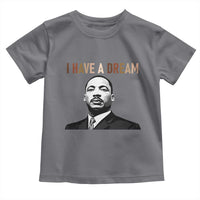 Martin Luther King Jr Toddler T Shirt I Have a Dream Cool Melanin Black History - Wonder Print Shop