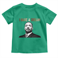 Martin Luther King Jr Toddler T Shirt I Have a Dream Cool Melanin Black History - Wonder Print Shop