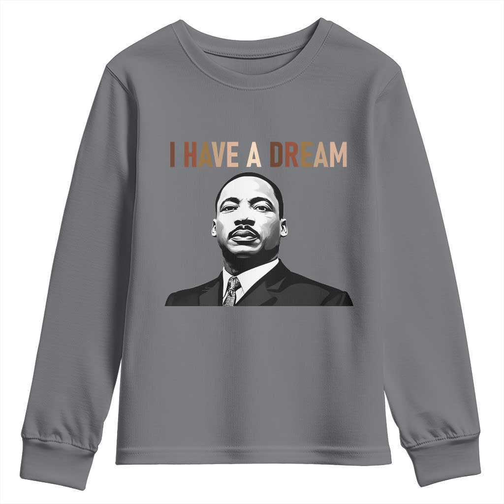 Martin Luther King Jr Youth Sweatshirt I Have a Dream Cool Melanin Black History - Wonder Print Shop