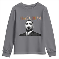 Martin Luther King Jr Youth Sweatshirt I Have a Dream Cool Melanin Black History - Wonder Print Shop