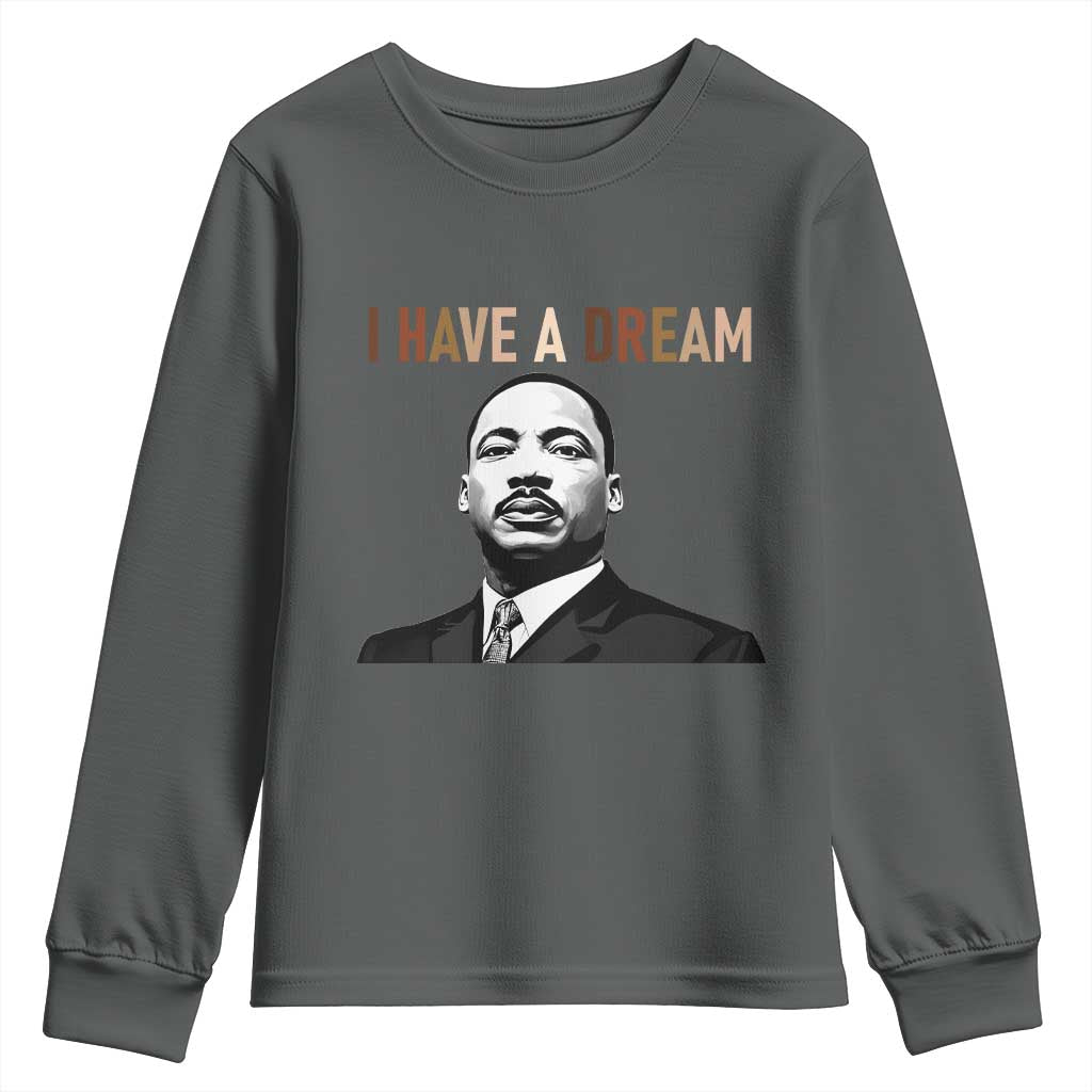 Martin Luther King Jr Youth Sweatshirt I Have a Dream Cool Melanin Black History - Wonder Print Shop