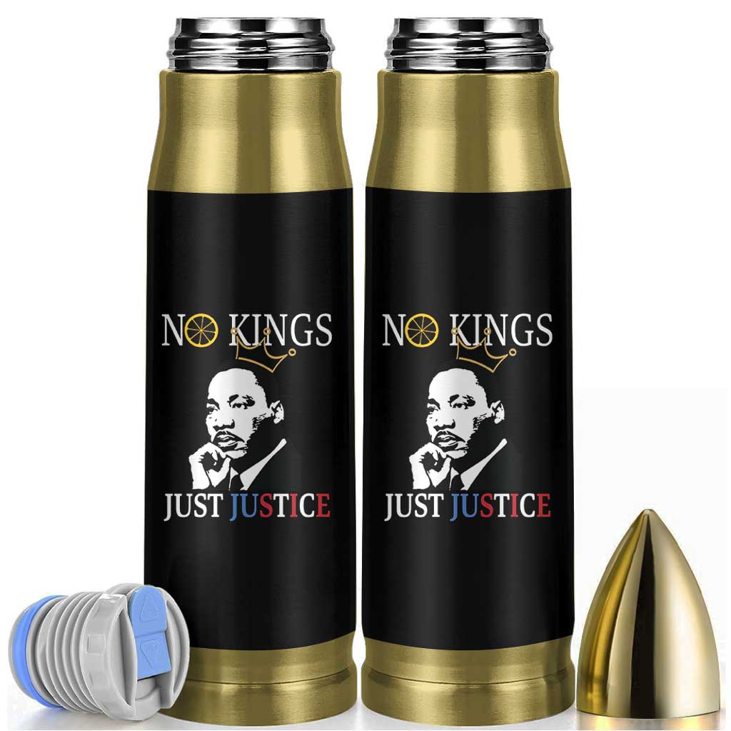 Martin Luther King Jr Bullet Tumbler No Kings Just Justice - Wonder Print Shop
