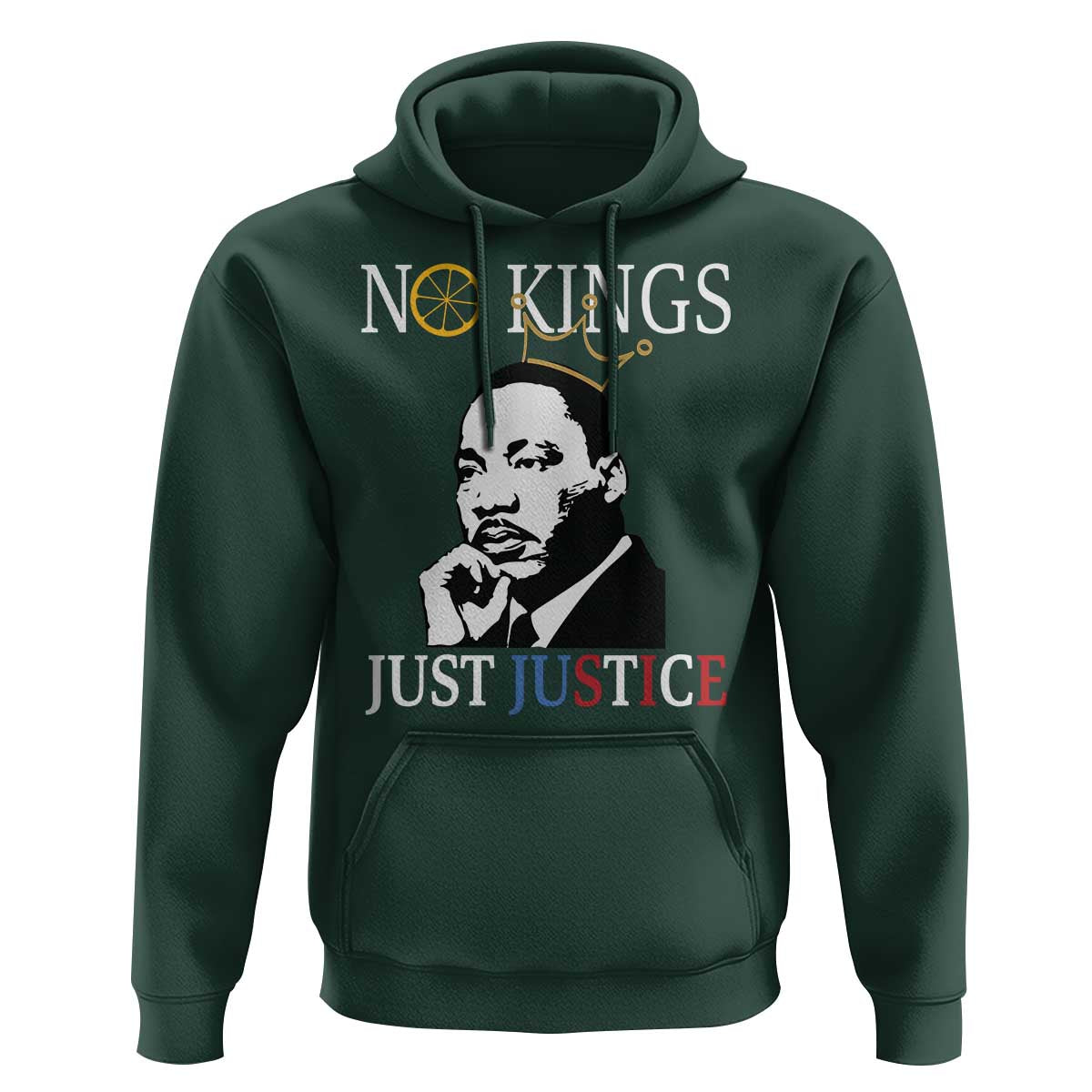Martin Luther King Jr Hoodie No Kings Just Justice - Wonder Print Shop