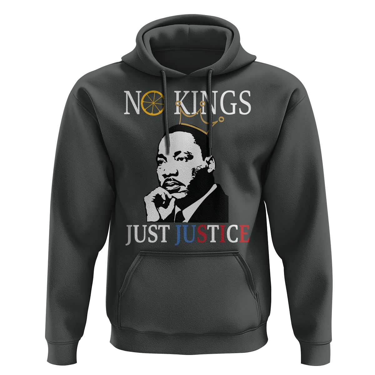 Martin Luther King Jr Hoodie No Kings Just Justice - Wonder Print Shop