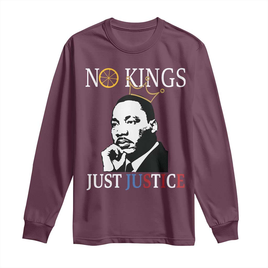 Martin Luther King Jr Long Sleeve Shirt No Kings Just Justice - Wonder Print Shop