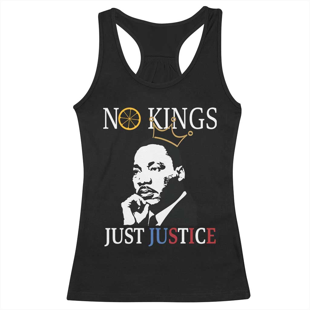 Martin Luther King Jr Racerback Tank Top No Kings Just Justice - Wonder Print Shop