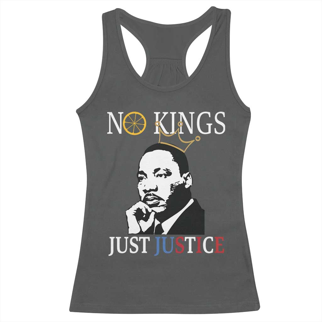Martin Luther King Jr Racerback Tank Top No Kings Just Justice - Wonder Print Shop