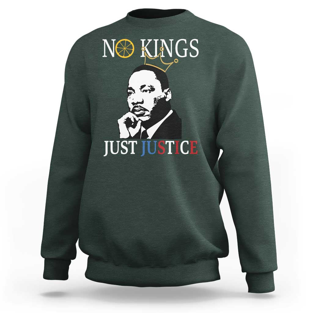 Martin Luther King Jr Sweatshirt No Kings Just Justice - Wonder Print Shop