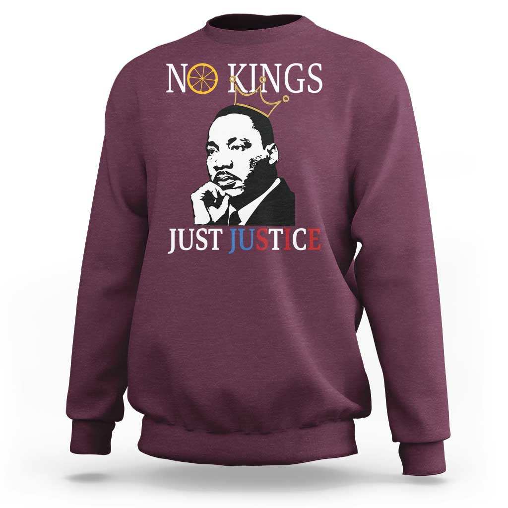 Martin Luther King Jr Sweatshirt No Kings Just Justice - Wonder Print Shop