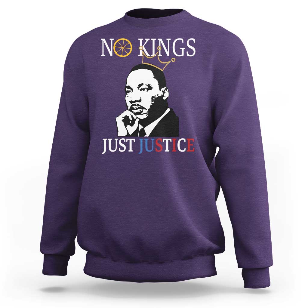 Martin Luther King Jr Sweatshirt No Kings Just Justice - Wonder Print Shop