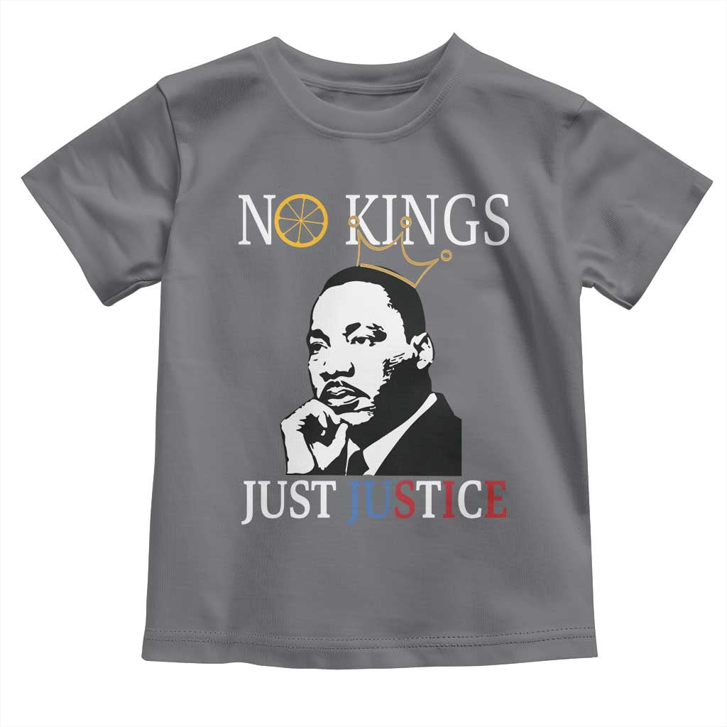 Martin Luther King Jr Toddler T Shirt No Kings Just Justice - Wonder Print Shop