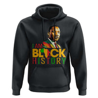 I Am Black History Hoodie Martin Luther Jr King African American Pride - Wonder Print Shop