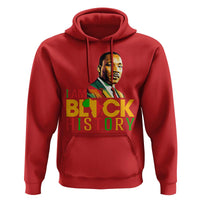 I Am Black History Hoodie Martin Luther Jr King African American Pride - Wonder Print Shop
