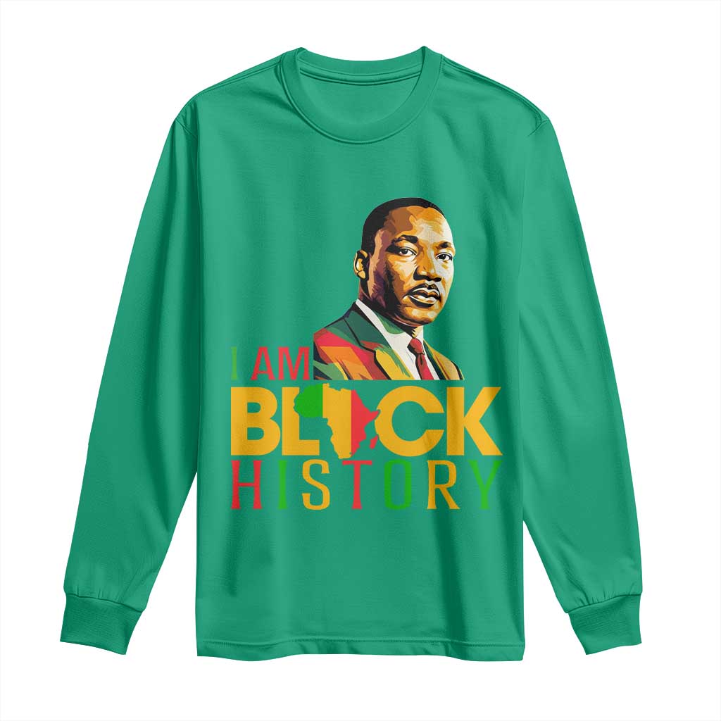 I Am Black History Long Sleeve Shirt Martin Luther Jr King African American Pride - Wonder Print Shop