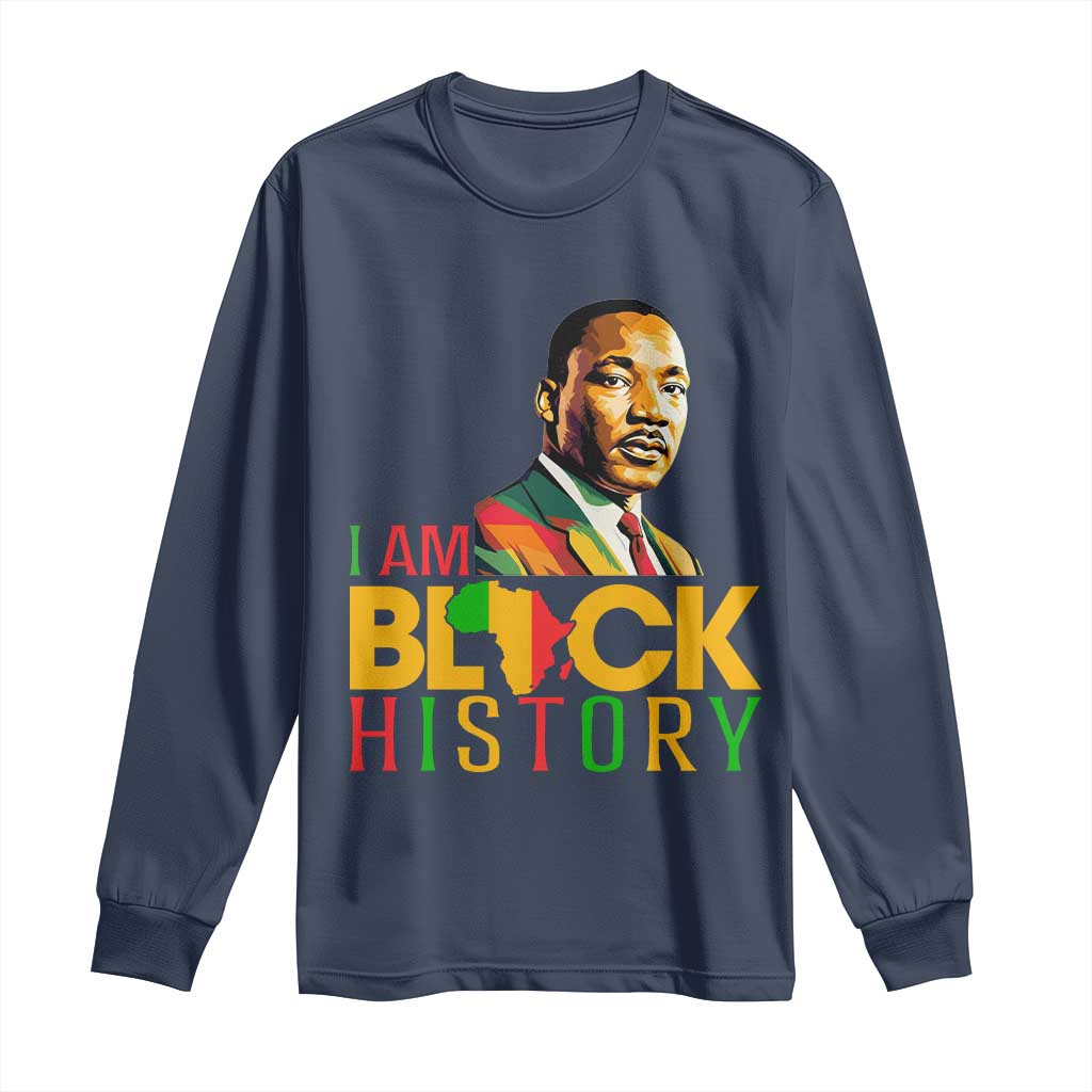 I Am Black History Long Sleeve Shirt Martin Luther Jr King African American Pride - Wonder Print Shop