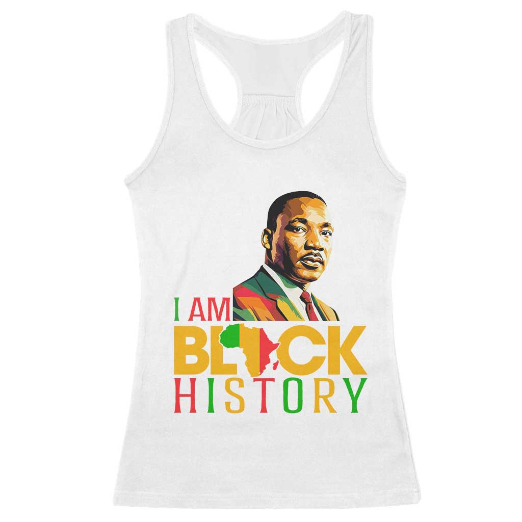 I Am Black History Racerback Tank Top Martin Luther Jr King African American Pride - Wonder Print Shop