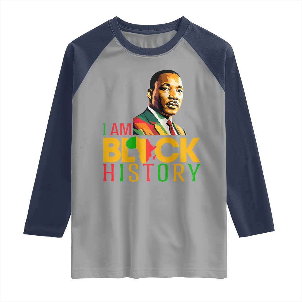 I Am Black History Raglan Shirt Martin Luther Jr King African American Pride - Wonder Print Shop