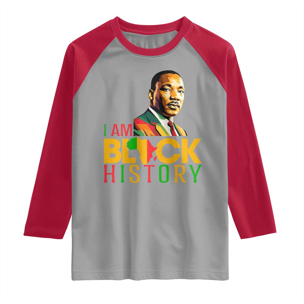 I Am Black History Raglan Shirt Martin Luther Jr King African American Pride - Wonder Print Shop