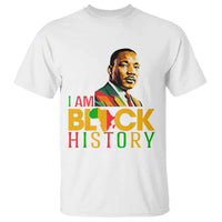 I Am Black History T Shirt Martin Luther Jr King African American Pride - Wonder Print Shop