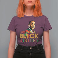 I Am Black History T Shirt For Women Martin Luther Jr King African American Pride - Wonder Print Shop
