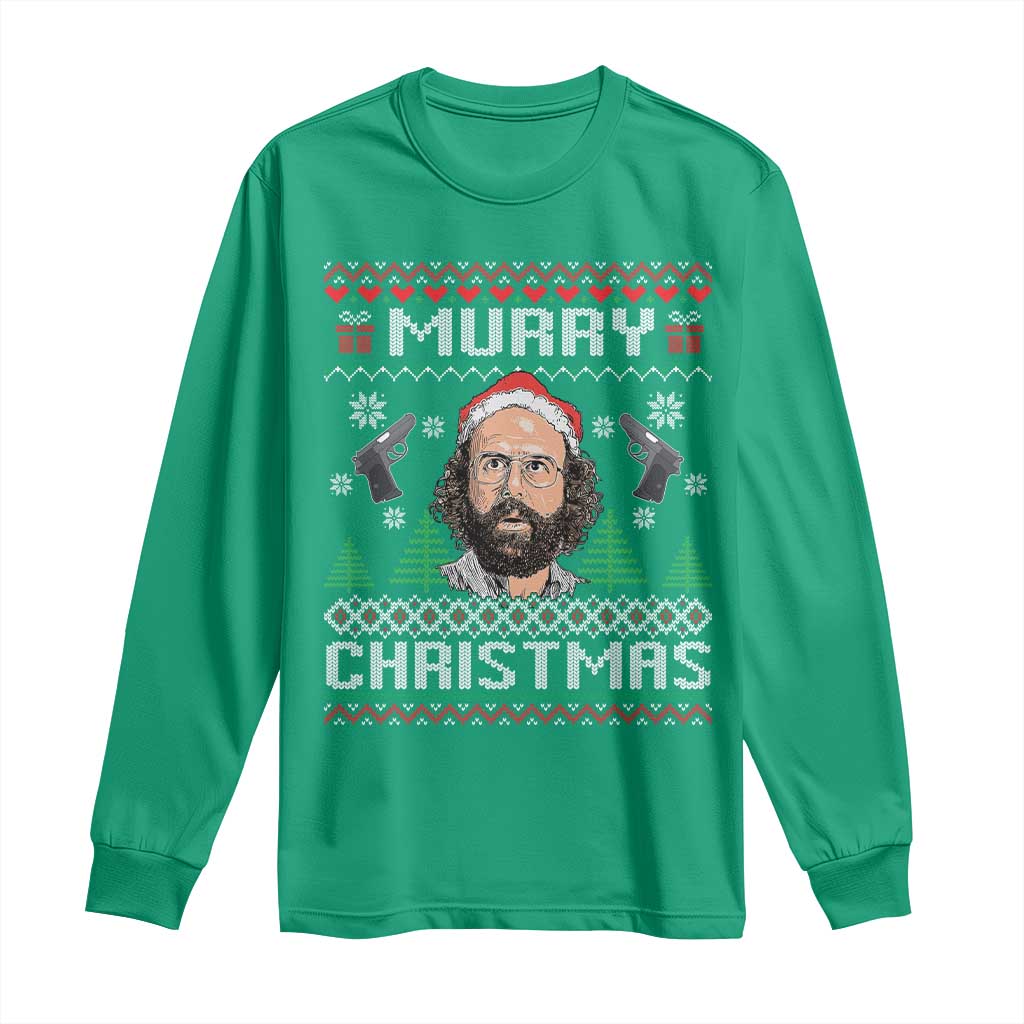 Murray Christmas Long Sleeve Shirt Funny Stranger Holiday Meme - Wonder Print Shop