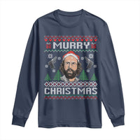 Murray Christmas Long Sleeve Shirt Funny Stranger Holiday Meme - Wonder Print Shop