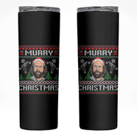 Murray Christmas Skinny Tumbler Funny Stranger Holiday Meme - Wonder Print Shop
