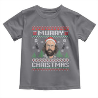 Murray Christmas Toddler T Shirt Funny Stranger Holiday Meme - Wonder Print Shop