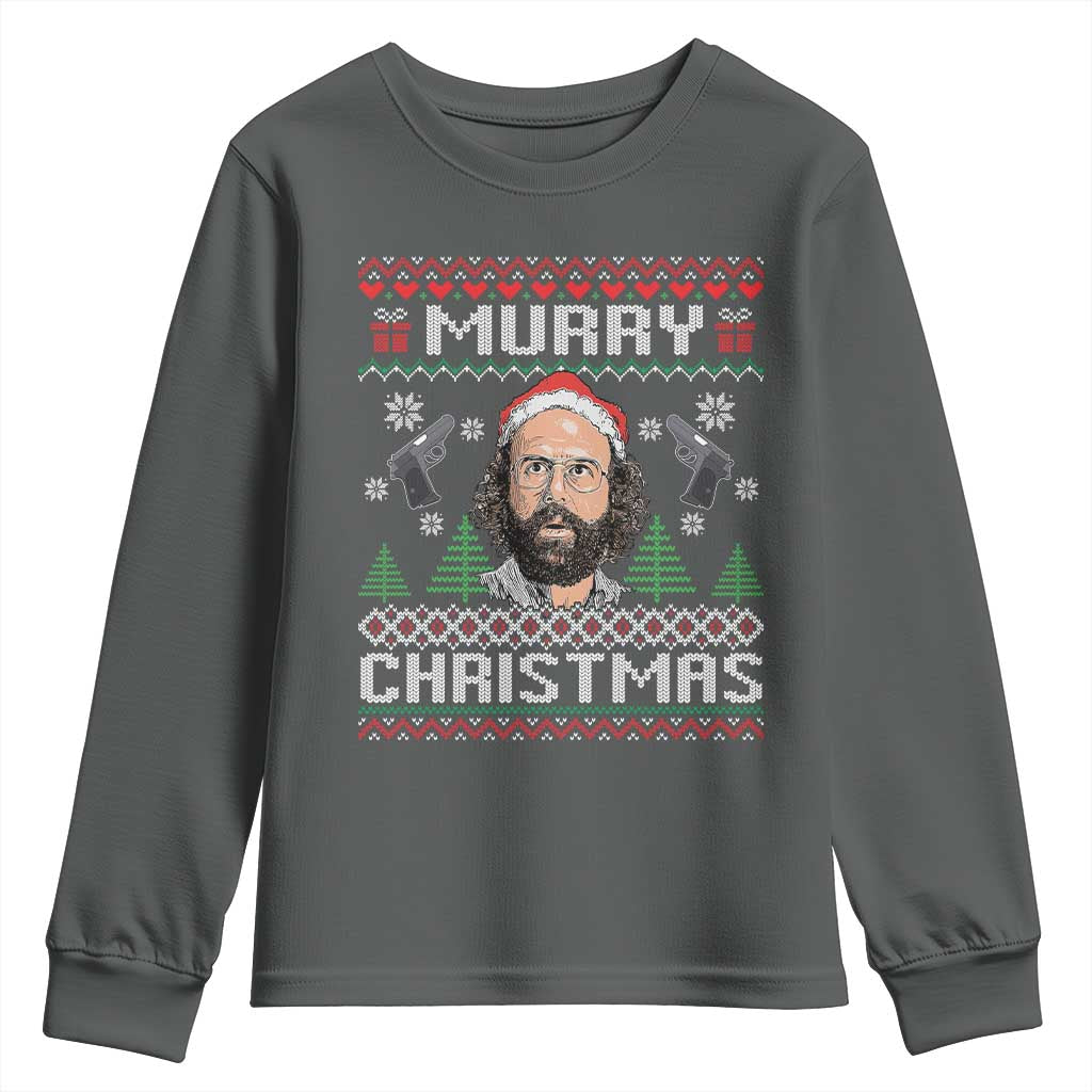 Murray Christmas Youth Sweatshirt Funny Stranger Holiday Meme - Wonder Print Shop
