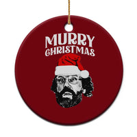 Murray Christmas Ceramic Ornament Funny Stranger Xmas - Wonder Print Shop