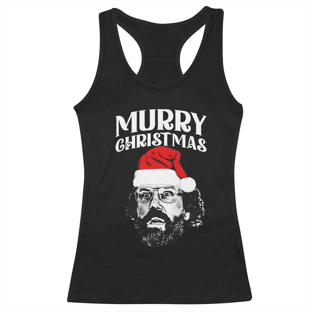 Murray Christmas Racerback Tank Top Funny Stranger Xmas - Wonder Print Shop