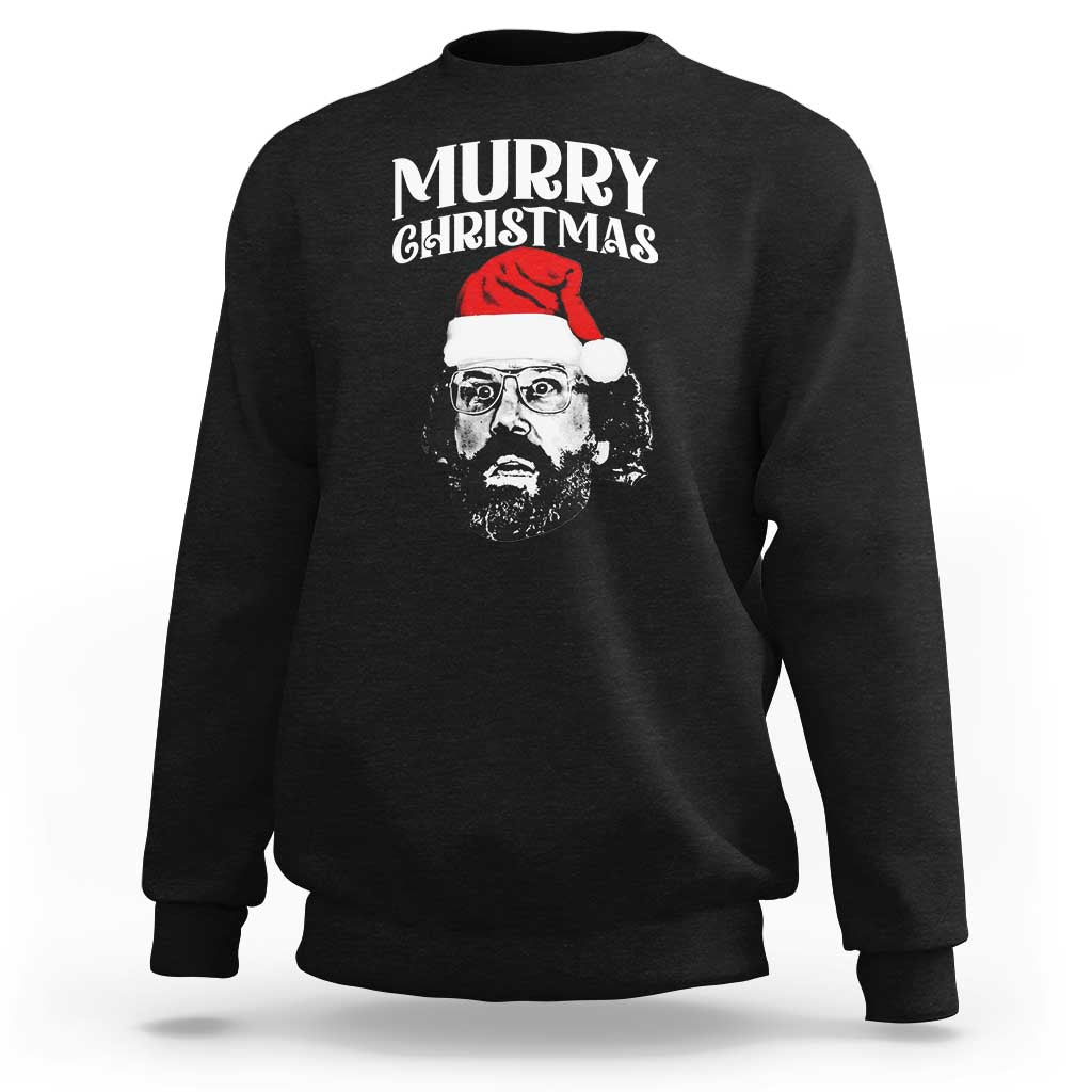 Murray Christmas Sweatshirt Funny Stranger Xmas - Wonder Print Shop