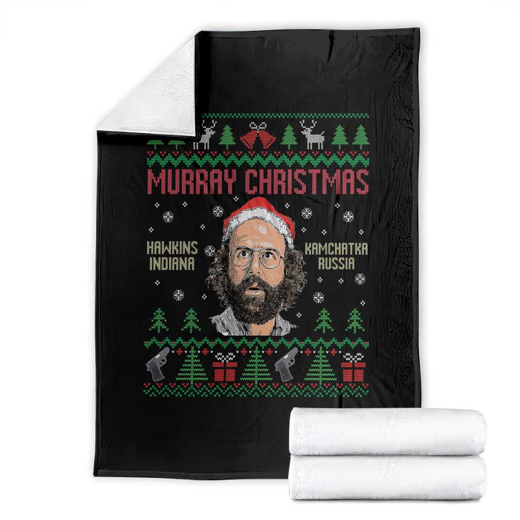 Stranger Christmas Throw Blanket Funny Murray Hawkins - Wonder Print Shop