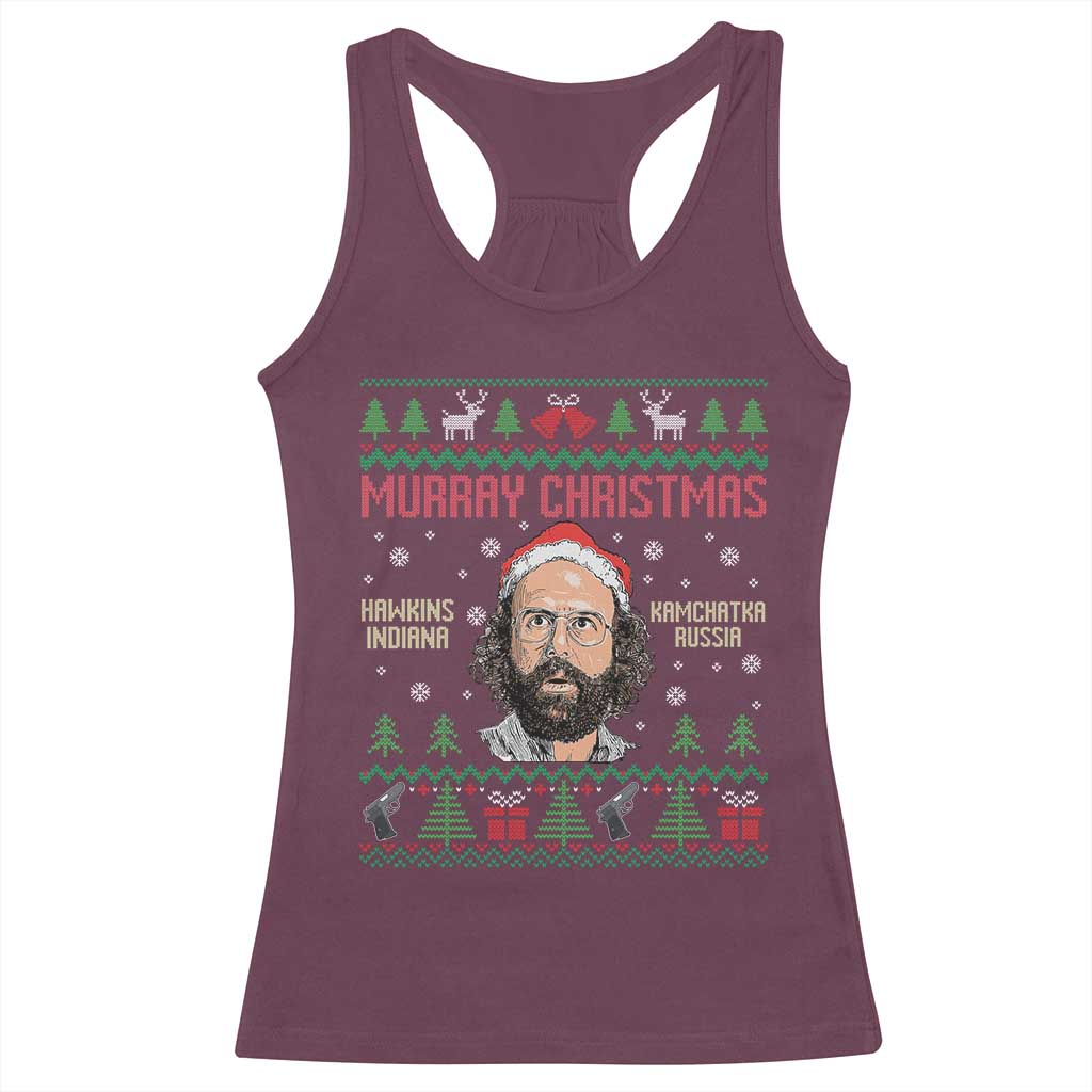 Stranger Christmas Racerback Tank Top Funny Murray Hawkins - Wonder Print Shop