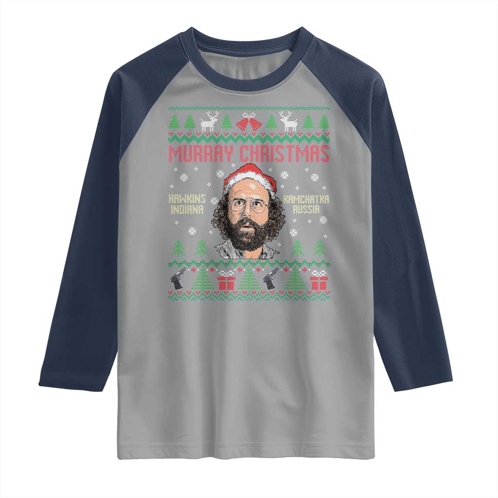 Stranger Christmas Raglan Shirt Funny Murray Hawkins - Wonder Print Shop